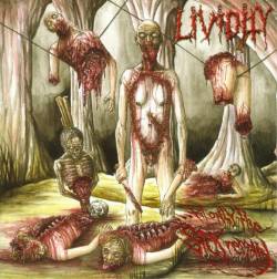 Lividity : Til Only the Sick Remain